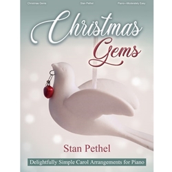 Lorenz  Pethel S  Christmas Gems - 
Delightfully simple carol arrangements for piano