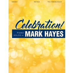 Lorenz Celebration: Piano Solos by Mark Hayes