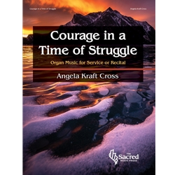 Courage in a Time of Struggle - Organ 3 staff