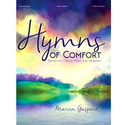 Hymns of Comfort - Organ