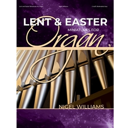 Lent and Easter Miniatures for Organ