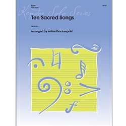 Ten Sacred Songs - Flute Solo with Piano AccompanimentFlute Solo with Piano Accompaniment