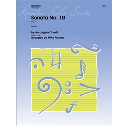 Sonata No. 10 (Op. 5) - Trombone Solo with Piano Accompaniment