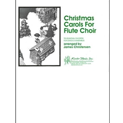 Kendor Traditional Christensen  Christmas Carols For Flute Choir - Score