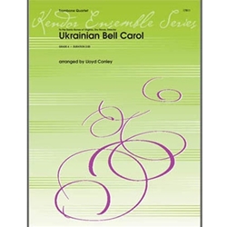 Kendor Traditional Conley L  Ukrainian Bell Carol - Trombone Quartet