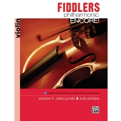 Alfred Dabczynski/Phillips    Fiddlers Philharmonic Encore Book Only - Violin