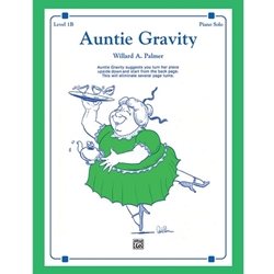 Alfred Palmer                 Auntie Gravity - Piano Solo Sheet