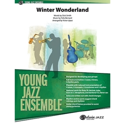 Alfred Bernard F Lopez V  Winter Wonderland - Jazz Ensemble