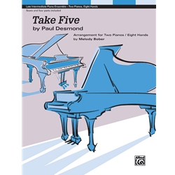 Alfred Desmond P Bober M  Take Five Arrangement for Two Pianos / Eight Hands