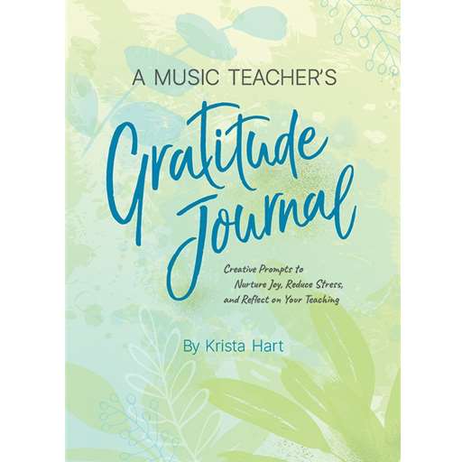 A Music Teacher's Gratitude Journal