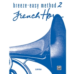 Alfred Kinyon   Breeze Easy Method Book 2 - French Horn