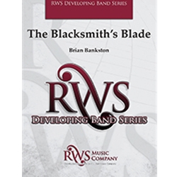 Barnhouse Bankston B   Blacksmith's Blade - Concert Band