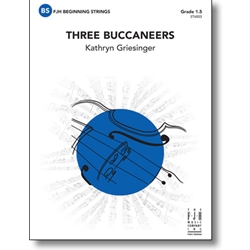 FJH Griesinger K   Three Buccaneers - String Orchestra