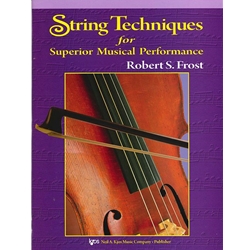 Kjos Frost R                String Techniques for Superior Musical Performance - Cello