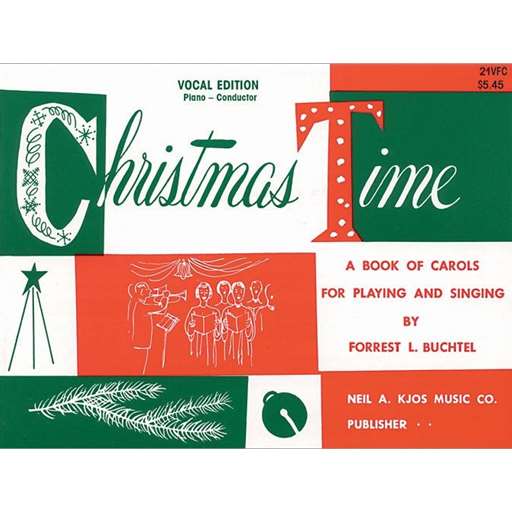 Kjos Buchtel   Christmas Time - Vocal | Piano | Conductor