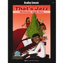 Kjos Sowash   That's Jazz - Christmas - Book 3