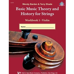 Kjos Barden / Shade Terry Shade  Basic Music Theory and History for Strings Workbook 1 - Violin