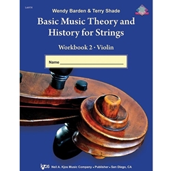 Kjos Barden / Shade   Basic Music Theory and History for Strings Workbook 2 - Violin