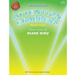 Kjos Hidy   Attention Grabbers Book 4 - Piano Town