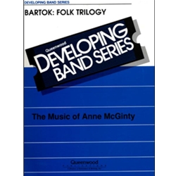 Queenwood Bartok               McGinty A  Bartok Folk Trilogy - Concert Band