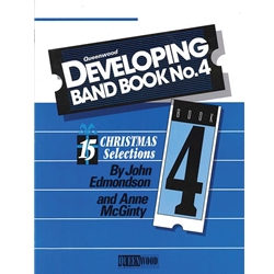 Queenwood Edmondson/McGinty       Queenwood Developing Band Book 4 Christmas - Flute