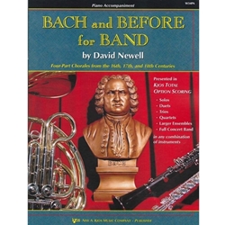 Kjos Newell D               Bach And Before For Band - Piano Accompaniment