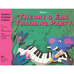 Kjos Bastien   Theory & Ear Training Party - Book A