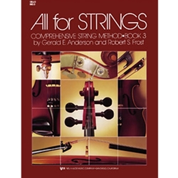 Kjos Anderson/Frost         All For Strings Book 3 - Cello