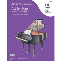 Kjos Bastien   Bastien New Traditions All In One Piano Course Level 1A