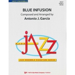 Kjos Garcia A Garcia A  Blue Infusion - Jazz Ensemble