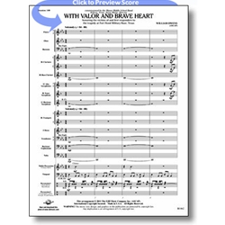 With Valor and Brave Heart - Concert Band