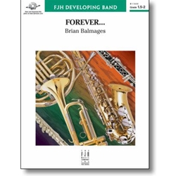 FJH Balmages B             Forever - Concert Band