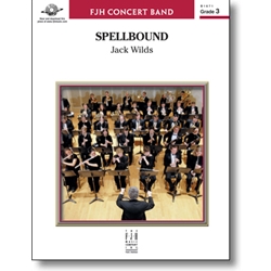 FJH Wilds J                Spellbound - Concert Band