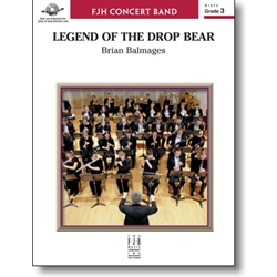 FJH Balmages B             Legend of the Drop Bear - Concert Band