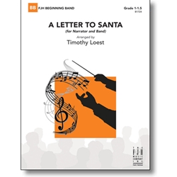 FJH Traditional          Loest T  Letter to Santa (with narrator) - Concert Band