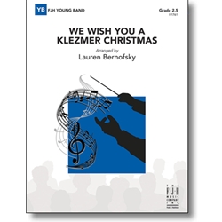 We Wish You A Klezmer Christmas - Concert Band