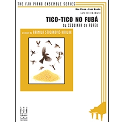 FJH de Abreu             Stojanovic-Kiriluk  Tico Tico No Fuba - 1 Piano  / 4 Hands