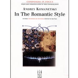 FJH Komanetsky Andrey Komanetsky  In The Romantic Style