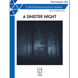 FJH Oill C               Christopher Oill  Sinister Night - Piano Solo Sheet