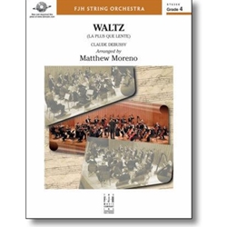 FJH Debussy              Moreno M  Waltz (La Plus Que Lente) - String Orchestra