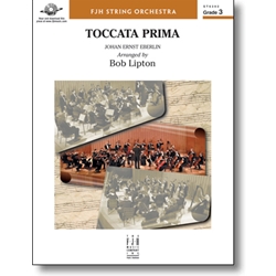 FJH Eberlin J            Lipton B  Toccata Prima - String Orchestra