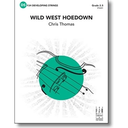 FJH Thomas C               Wild West Hoedown - String Orchestra
