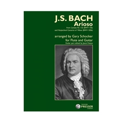 Presser Bach                 Schocker/Vieaux  Arioso for Flute and Guitar