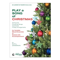 Presser Various Zimmerman  Play A Song Of Christmas - Clarinet / Trumpet