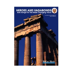 Brilee  Patterson, Mark  Heroes and Vagabonds: Solo Songs for the Male Changing Voice Book/Online Audio - Vocal Medium
