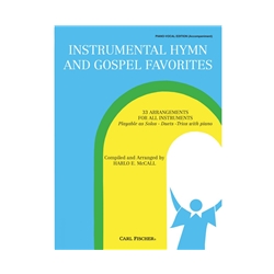 Instrumental Hymn and Gospel Favorites
 - Piano-Vocal Edition