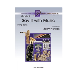 Carl Fischer Berlin I             Nowak J  Say It with Music - Concert Band