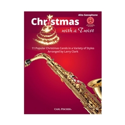 Carl Fischer  Clark L  Christmas With a Twist - Alto Saxophone Book | CD