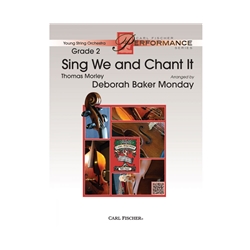 Carl Fischer Morley T             Monday D B  Sing We and Chant It - String Orchestra