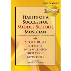 GIA Rush/Scott/Wilkinson Wilder  Habits of a Successful Middle School Musician - Bass Clarinet